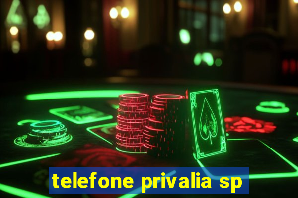 telefone privalia sp